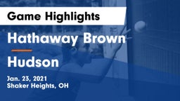 Hathaway Brown  vs Hudson  Game Highlights - Jan. 23, 2021