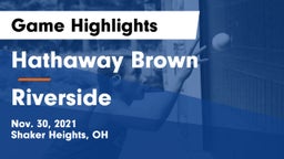 Hathaway Brown  vs Riverside  Game Highlights - Nov. 30, 2021