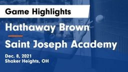 Hathaway Brown  vs Saint Joseph Academy Game Highlights - Dec. 8, 2021