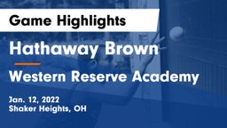 Hathaway Brown  vs Western Reserve Academy Game Highlights - Jan. 12, 2022