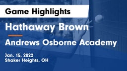 Hathaway Brown  vs Andrews Osborne Academy Game Highlights - Jan. 15, 2022