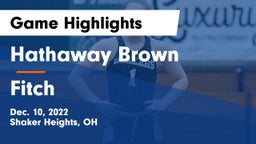Hathaway Brown  vs Fitch  Game Highlights - Dec. 10, 2022