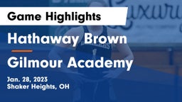 Hathaway Brown  vs Gilmour Academy  Game Highlights - Jan. 28, 2023