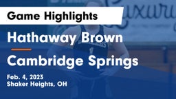 Hathaway Brown  vs Cambridge Springs  Game Highlights - Feb. 4, 2023