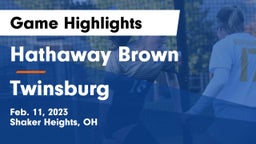 Hathaway Brown  vs Twinsburg  Game Highlights - Feb. 11, 2023