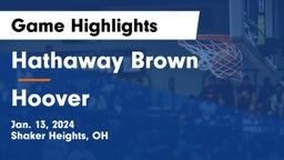 Hathaway Brown  vs Hoover  Game Highlights - Jan. 13, 2024