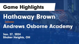 Hathaway Brown  vs Andrews Osborne Academy Game Highlights - Jan. 27, 2024