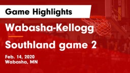 Wabasha-Kellogg  vs Southland game 2 Game Highlights - Feb. 14, 2020