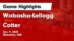 Wabasha-Kellogg  vs Cotter  Game Highlights - Jan. 9, 2020