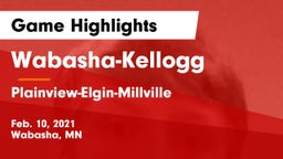 Wabasha-Kellogg  vs Plainview-Elgin-Millville  Game Highlights - Feb. 10, 2021