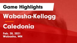 Wabasha-Kellogg  vs Caledonia  Game Highlights - Feb. 28, 2021