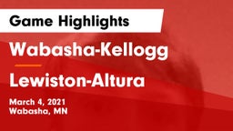 Wabasha-Kellogg  vs Lewiston-Altura Game Highlights - March 4, 2021
