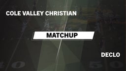 Matchup: Cole Valley vs. Declo  2016