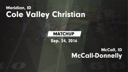 Matchup: Cole Valley vs. McCall-Donnelly  2016