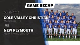 Recap: Cole Valley Christian  vs. New Plymouth  2016