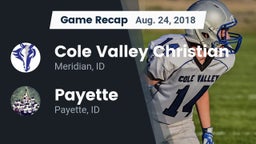 Recap: Cole Valley Christian  vs. Payette  2018