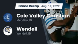 Recap: Cole Valley Christian  vs. Wendell  2022