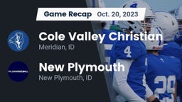 Recap: Cole Valley Christian  vs. New Plymouth  2023