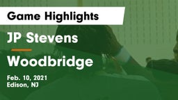 JP Stevens  vs Woodbridge  Game Highlights - Feb. 10, 2021