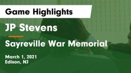 JP Stevens  vs Sayreville War Memorial  Game Highlights - March 1, 2021