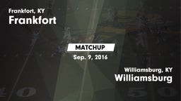 Matchup: Frankfort High vs. Williamsburg  2016