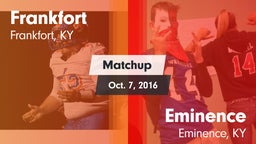 Matchup: Frankfort High vs. Eminence  2016