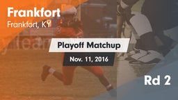 Matchup: Frankfort High vs. Rd 2 2016