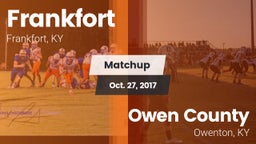 Matchup: Frankfort High vs. Owen County  2017