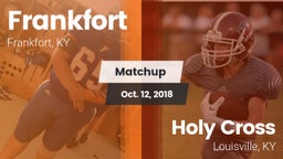 Matchup: Frankfort High vs. Holy Cross  2018