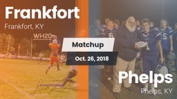 Matchup: Frankfort High vs. Phelps  2018