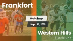 Matchup: Frankfort High vs. Western Hills  2019