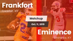 Matchup: Frankfort High vs. Eminence  2019