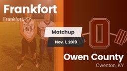 Matchup: Frankfort High vs. Owen County  2019