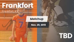 Matchup: Frankfort High vs. TBD 2019