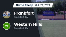 Recap: Frankfort  vs. Western Hills  2021