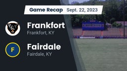 Recap: Frankfort  vs. Fairdale  2023