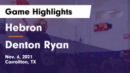 Hebron  vs Denton Ryan  Game Highlights - Nov. 6, 2021