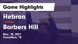 Hebron  vs Barbers Hill  Game Highlights - Nov. 18, 2021