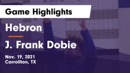 Hebron  vs J. Frank Dobie  Game Highlights - Nov. 19, 2021