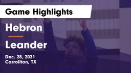 Hebron  vs Leander  Game Highlights - Dec. 28, 2021