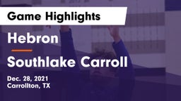 Hebron  vs Southlake Carroll  Game Highlights - Dec. 28, 2021