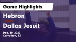 Hebron  vs Dallas Jesuit  Game Highlights - Dec. 30, 2022