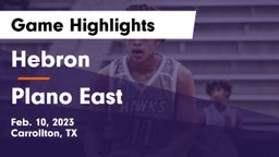 Hebron  vs Plano East  Game Highlights - Feb. 10, 2023