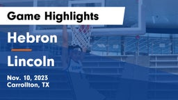 Hebron  vs Lincoln  Game Highlights - Nov. 10, 2023