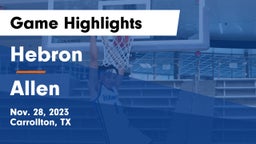 Hebron  vs Allen  Game Highlights - Nov. 28, 2023