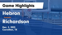 Hebron  vs Richardson  Game Highlights - Dec. 2, 2023