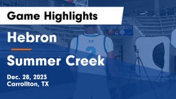 Hebron  vs Summer Creek Game Highlights - Dec. 28, 2023