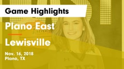 Plano East  vs Lewisville  Game Highlights - Nov. 16, 2018