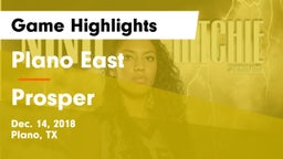 Plano East  vs Prosper  Game Highlights - Dec. 14, 2018