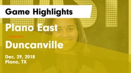Plano East  vs Duncanville  Game Highlights - Dec. 29, 2018